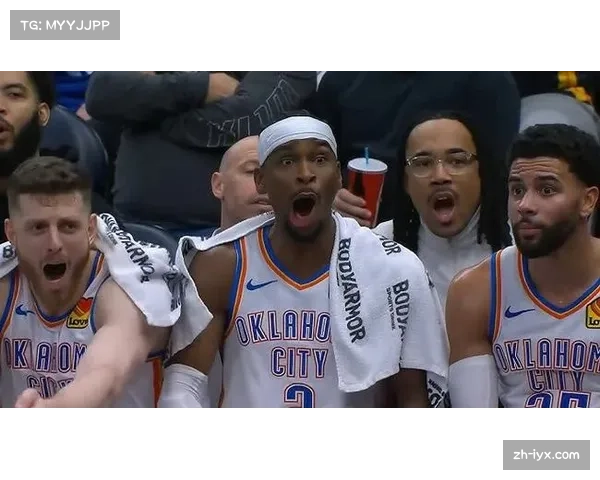 雷霆防守效率近期出现下滑 西部榜首位置受到冲击